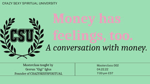 Masterclass: Money has Feelings Too